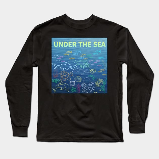 under the sea,blue sea,sea creatures,Turtle, puffer fish, starfish, shrimp, shark, tropical fish, sea horse, seaweed, sardines, squid, crabs, clams Long Sleeve T-Shirt by zzzozzo